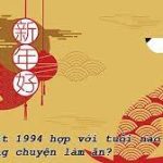 tuoi-giap-tuat-1994-hop-tuoi-nao-trong-lam-an