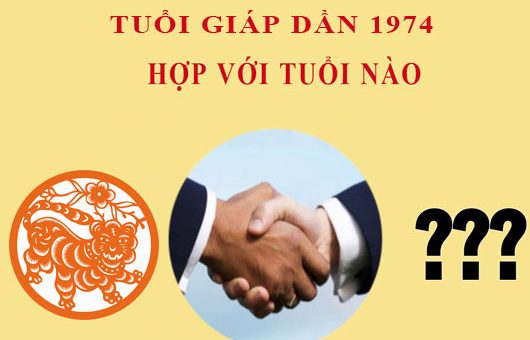 tuoi-giap-dan-1974-lam-an-hop-tuoi-nao